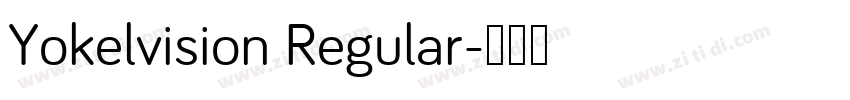 Yokelvision Regular字体转换